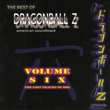 The Best of DragonBall Z American Soundtrack, Volume VI: The Lost Tracks of DBZ