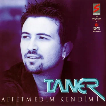 Affetmedim Kendimi by Taner - album cover
