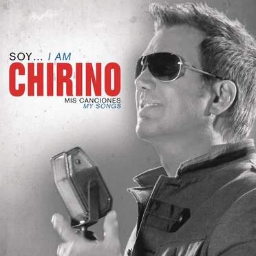 Soy … I Am Chirino, Mis Canciones - My Songs