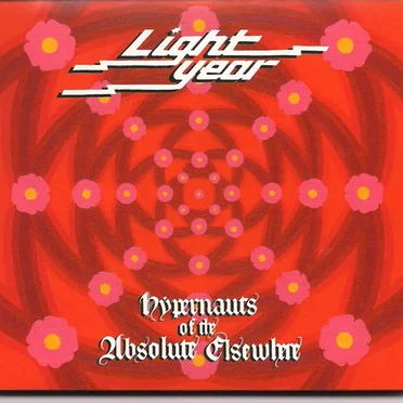Hypernauts of the Absolute Elsewhere by Light Year - album cover