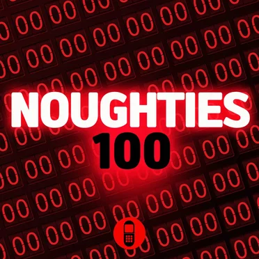 Noughties 100 by Various Artists - album cover
