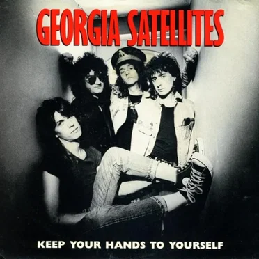Keep Your Hands to Yourself by Georgia Satellites - album cover
