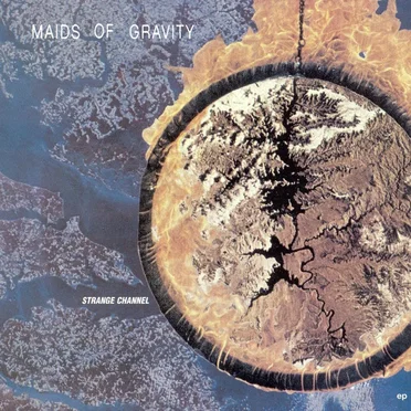 Strange Channel by Maids of Gravity - album cover