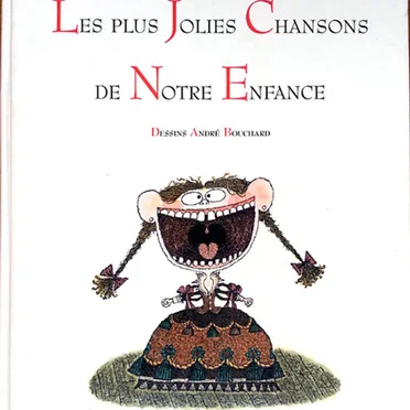 Les Plus Jolies Chansons de notre enfance