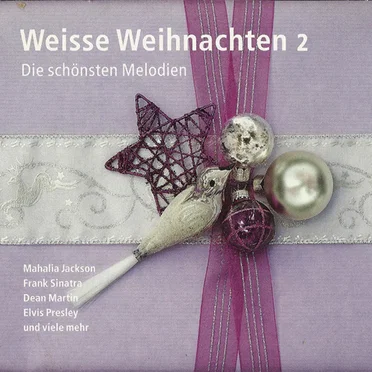 Weisse Weihnachten 2: Die schönsten Melodien by Various Artists - album cover