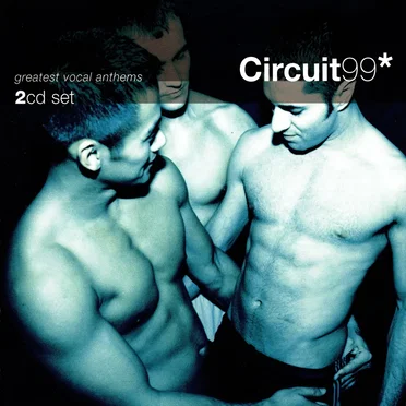 Circuit99*: Greatest Vocal Anthems by Various Artists - album cover