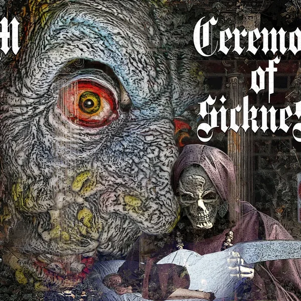 Ceremony of Sickness
