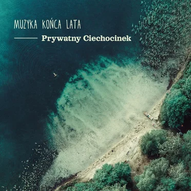 Muzyka Końca Lata