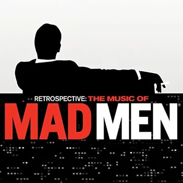 Retrospective: The Music of Mad Men by Various Artists - album cover