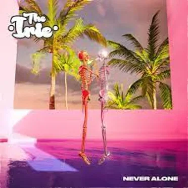 Never Alone by The Irie - album cover