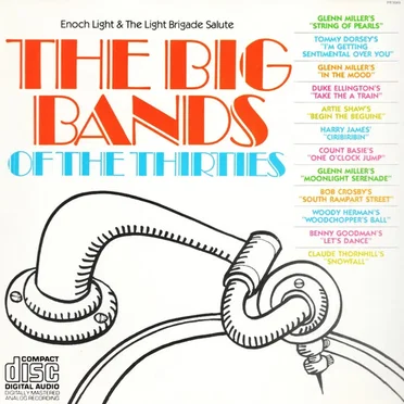 The Big Bands of the Thirties