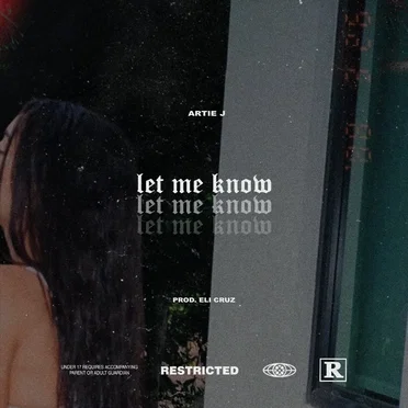 Let Me Know by Artie J - album cover