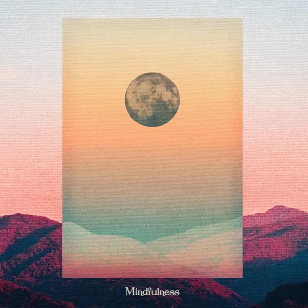 Mindfulness