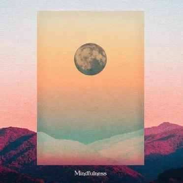 Mindfulness