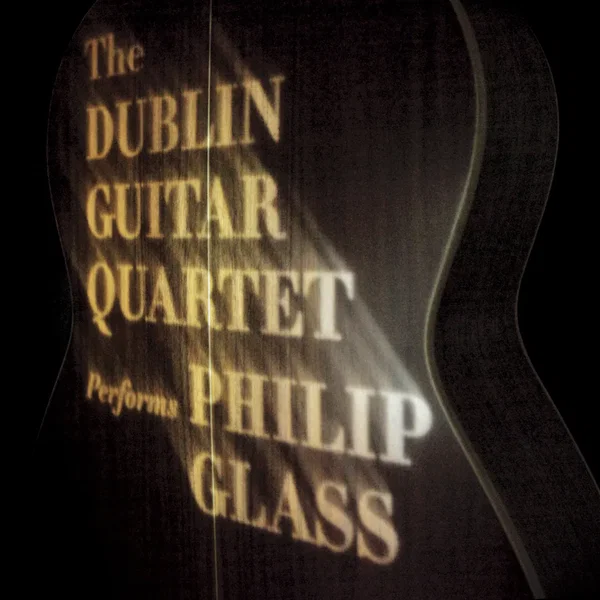 The The Dublin Guitar Quartet performs Philip Glass