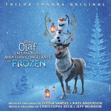 Olaf em uma nova aventura congelante de Frozen: Trilha sonora original by Elyssa Samsel - album cover