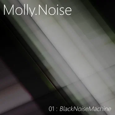 01: BlackNoiseMachine