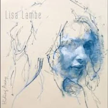 Hiding Away by Lisa Lambe - album cover