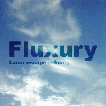 Lunar Escape Velocity by Fluxury - album cover
