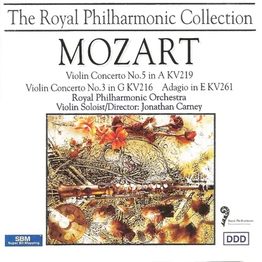 Violin Concerto no. 5 in A, KV 219 / Violin Concerto no. 3 in G, KV 216 / Adagio in E, KV 261