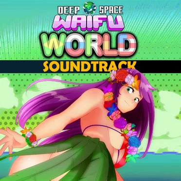 Deep Space Waifu - World