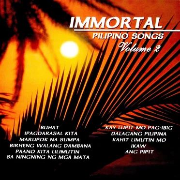Immortal Pilipino Songs, Vol. 2 by Various Artists - album cover