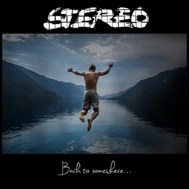 Back to Somewhere by Stereo - album cover
