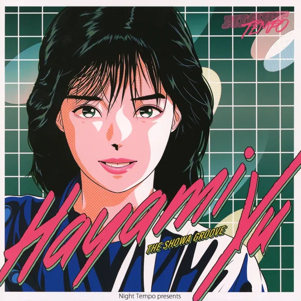 Hayami Yu - Night Tempo Presents The Showa Groove