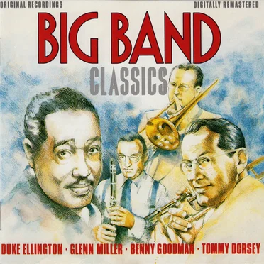 Big Band Classics by Various Artists - album cover