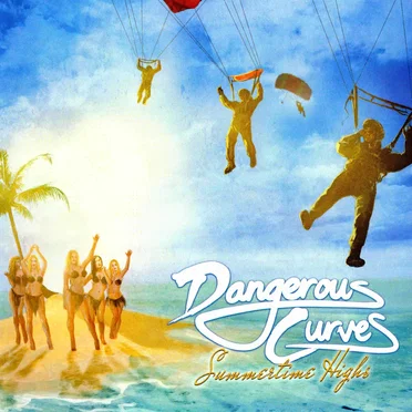 Summertime Highs by Dangerous Curves - album cover