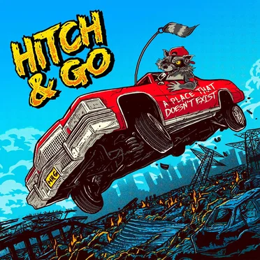 A Place That Doesn't Exist by Hitch & Go - album cover