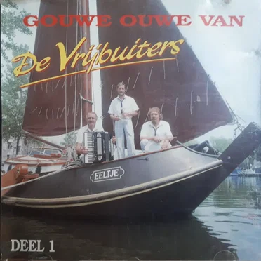 Gouwe ouwe van De Vrijbuiters, Deel 1