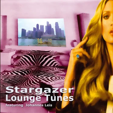 Stargazer Lounge Tunes by Stargazer - album cover