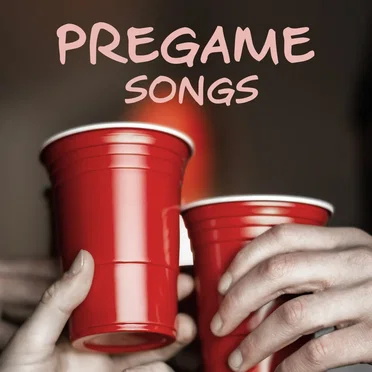 Pregame Songs by Various Artists - album cover