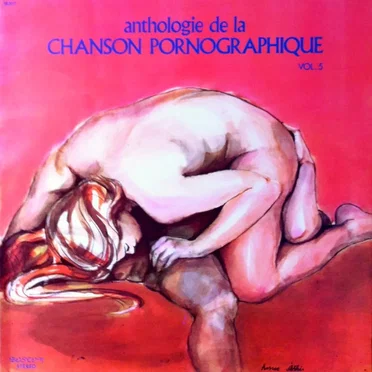 Anthologie De La Chanson Pornographique - Vol. 5 by Ensemble des Vigoureux Bandeurs - album cover