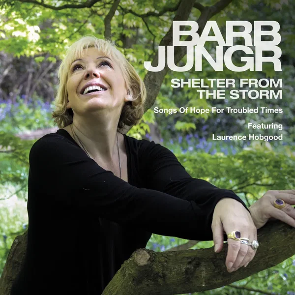 Shelter From the Storm: Songs of Hope for Troubled Times