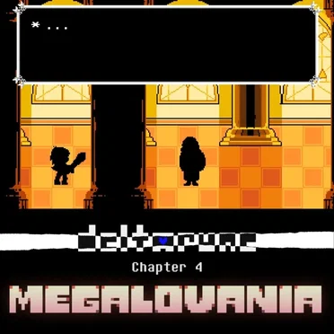 Deltarune – MEGALOVANIA