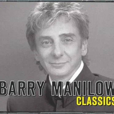 Barry Manilow Classics