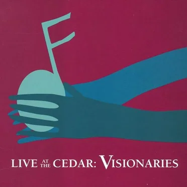 Visionaries: Live at the Cedar by Various Artists - album cover