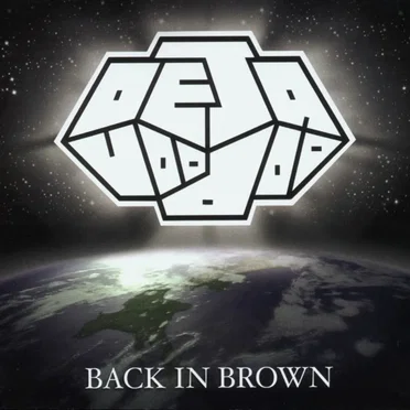 Back in Brown by Deja Voodoo - album cover