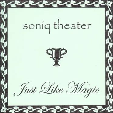 Just Like Magic