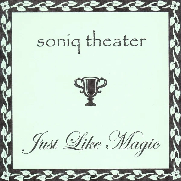 Just Like Magic