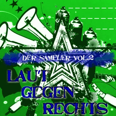 Laut gegen Rechts: Der Sampler Vol. 2 by Various Artists - album cover