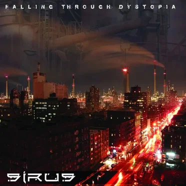 Falling Through Dystopia by Sirus - album cover