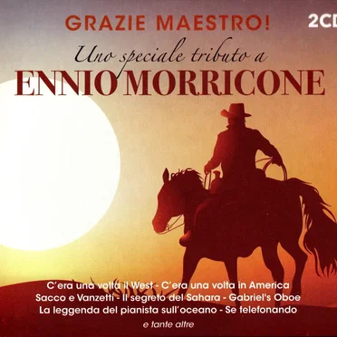 Grazie Maestro! Uno Speciale Tributo A Ennio Morricone