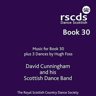 Book 30: Music for Book 30 plus 3 Dances by Hugh Foss