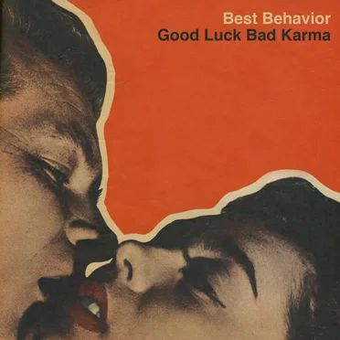 Good Luck Bad Karma