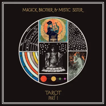 Tarot Part I by Magick Brother & Mystic Sister - album cover