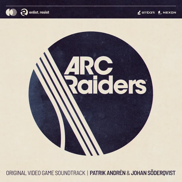 ARC Raiders (Original Video Game Soundtrack)