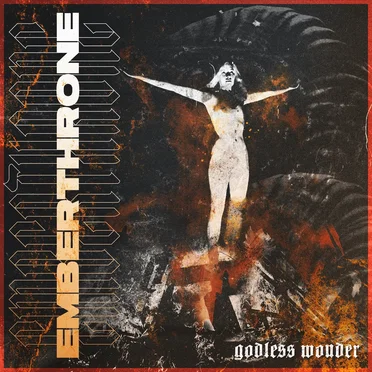 Godless Wonder by Emberthrone - album cover